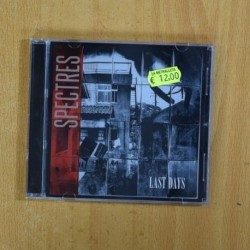 SPECTRES - LAST DAYS - CD