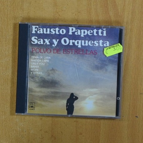 FAUSTO PAPETTI - SAX Y ORQUESTA POLVO DE ESTRELLAS - CD