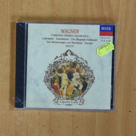 WAGNER - FAMOUS OPERA CHORUSES - CD