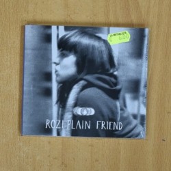 ROZI PLAIN - FRIEND - CD