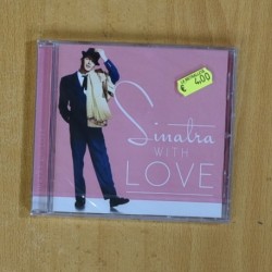 FRANK SINATRA - SINATRA WITH LOVE - CD