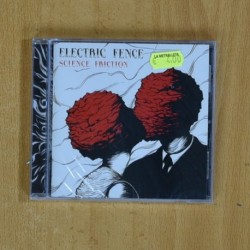 ELECTRIC FENCE - SCIENCE FRICTION - CD