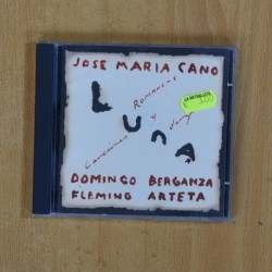 JOSE MARIA CANO - LUNA ROMANZAS CANCIONES Y DANZA - CD