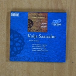 KAIJA SAARIAHO - PRIVATE GARDENS - CD