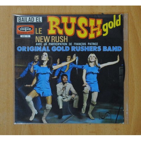 ORIGINAL GOLD RUSHERS BAND - RUSH GOLD - SINGLE