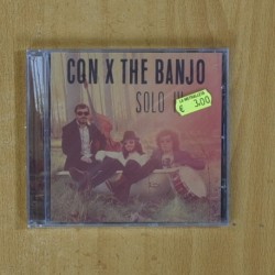CON X THE BANJO - SOLO III - CD