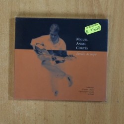 MIGUEL ANGEL CORTES - BORDON DE TRAPO - CD