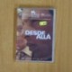 DESDE ALLA - DVD