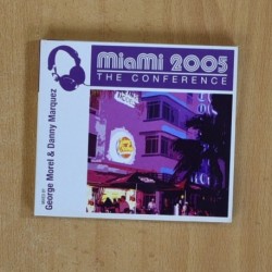GEORGE MOREL & DANNY MARQUEZ - MIAMI 2005 THE CONFERENCE - CD