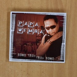 PAPA WEMBA - SOMO TROP TROP SOMO - CD