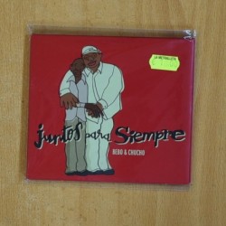 BEBO & CHUCHO - JUNTOS PARA SIEMPRE - CD