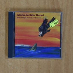 MARIA DEL MAR BONET - BON VIATGE FACI LA CADERNERA - CD