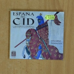 EDUARDO PANIAGUA - ESPAÑA DEL CID - CD