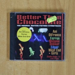 VARIOS - BETTER THE CHOCOLATE - CD