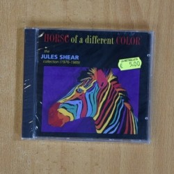 JULES SHEAR - HORSE OF A DIFFERENT COLOR - CD