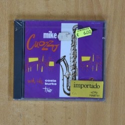 MIKE CUOZZO - MIKE CUOZZO WITH THE COSTA BURKE - CD