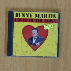 BENNY MARTIN - LOVER OF THE TOWN - CD