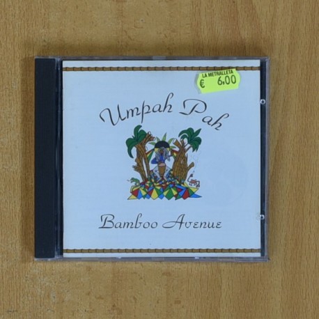 UMPAH PAH - BAMBOO AVENUE - CD