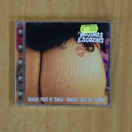 LOS MOJINOS ESCOZIOS - DEMASIAO PERRO PA TRABAJA DEMADIAO CARVO PAL ROCANRO - CD