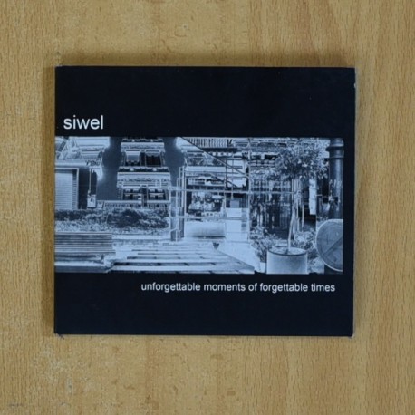 SIWEL - UNFORGETTABLE MOMENTS OF FORGETTABLE TIMES - CD