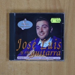 JOSE LUIS Y SU GUITARRA - SUS MEJORES CANCIONES - CD