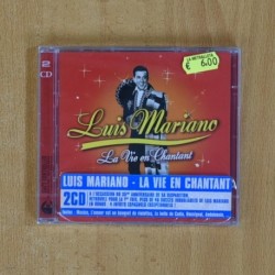 LUIS MARIANO - LA VIE EN CHANTANT - 2 CD