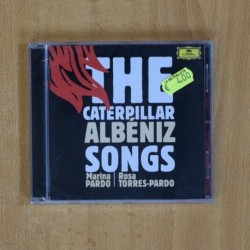 ALBENIZ - THE CATERPILLAR ALBENIZ SONGS - CD