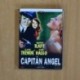 CAPITAN ANGEL - DVD