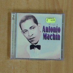 ANTONIO MACHIN - LO MEJOR DE ANTONIO MACHIN - 2 CD