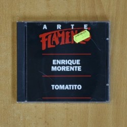 ENRIQUE MORENTE / TOMASITO - ARTE FLAMENCO - CD