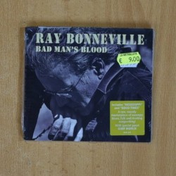 RAY BONNEVILLE - BAD MANS BLOOD - CD