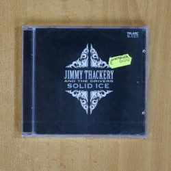 JIMMY THACKERY AND THE DRIVERS - SOLID ICE - CD