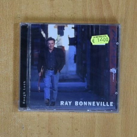 RAY BONNEVILLE - ROUGH LUCK - CD