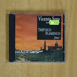 VICENTE SOTO - TRIPTICO FLAMENCO JEREZ - CD