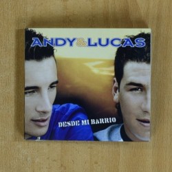 ANDY & LUCAS - DESDE MI BARRIO - CD