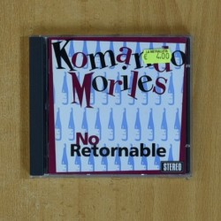 KOMANDO MORILES - NO RETORNABLE - CD