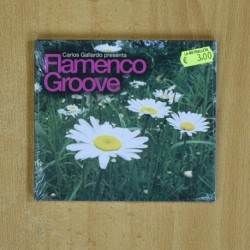 CARLOS GALLARDO - PRESENTA FLAMENCO GROOVE - CD
