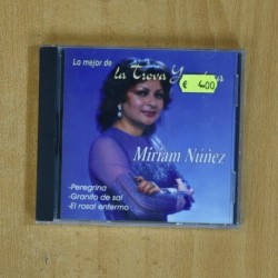MIRIAM NUÑEZ - LO MEJOR DE LA TROVA YUCATECA - CD