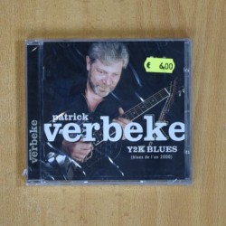 PATRICK VERBEKE - Y2K BLUES - CD