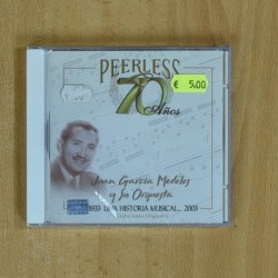 JUAN GARCIA MEDELES Y SU ORQUESTA - PEERLESS 70 AÃOS - CD