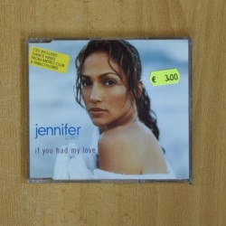 JENNIFER LOPEZ - IF YOU HAD MY LOVE - CD SINGLE