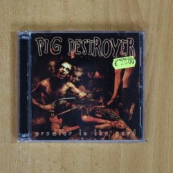 PIG DESTROYER - PROWLER IN THE YARD - CD