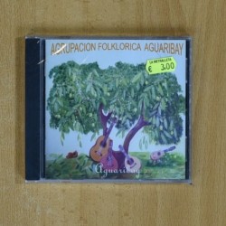 AGRUPACION FOLKLORICA AGUARIBAY - AGUARIBAY - CD