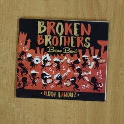 BROKEN BROTHERS BRASS BAND - ILDOA LANDUZ - CD