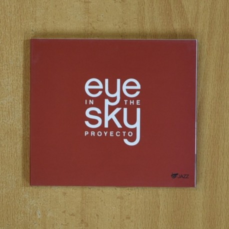 EYE IN THE SKY - PROYECTO - CD