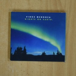 VINCE MENDOZA - NIGHTS ON EARTH - CD
