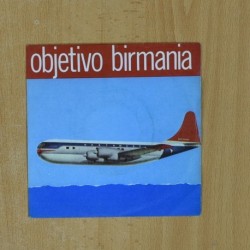 OBJETIVO BIRMANIA - SHIWIPS / EXPOSICION - SINGLE