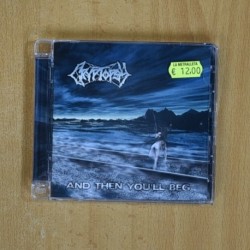 CRYPTOPSY - AND THEN YOU LL BEG - CD
