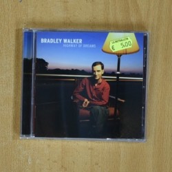 BRADLEY WALKER - HIGHWAY OF DREAMS - CD