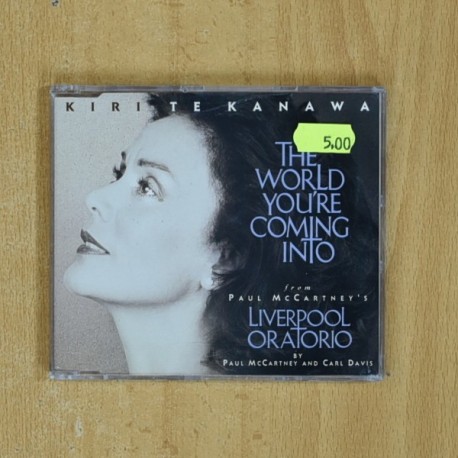 KIRI TE KANAWA - THE WORLD YOU RE COMING INTO - CD